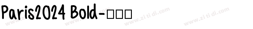 Paris2024 Bold字体转换